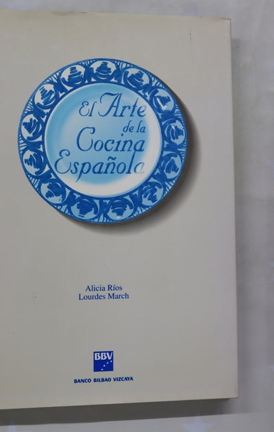 El arte de la cocina española
