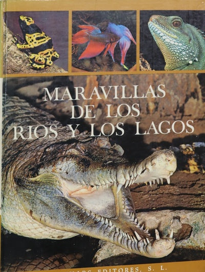 Maravillas de los ríos y los lagos
