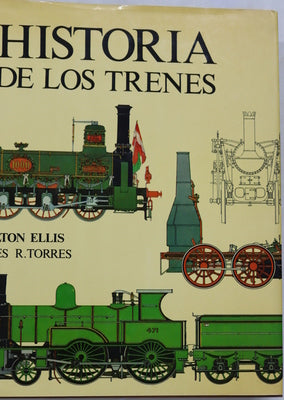 Historia de los trenes la epopeya del ferrocarril