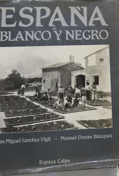 España en blanco y negro