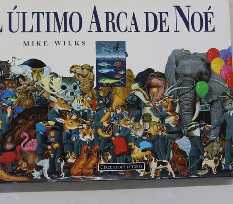 El último arca de Noé