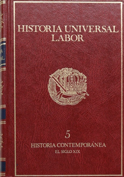 Historia contemporánea. El siglo XIX (v. V)