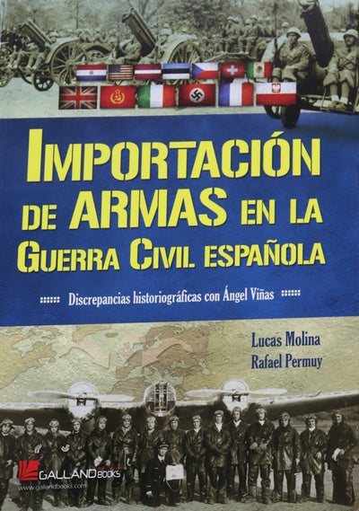 Importación de armas en la Guerra Civil española : discrepancias historiográficas con Ángel Viñas