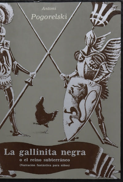 La gallinita negra o el reino subterráneo
