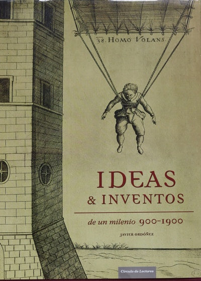 Ideas & inventos de un milenio, 900-1900