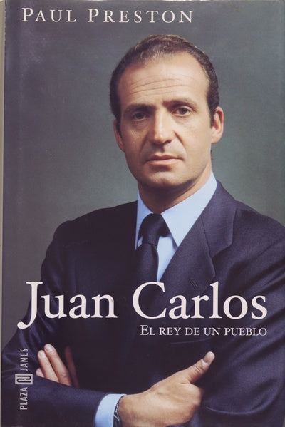 Juan Carlos el rey de un pueblo