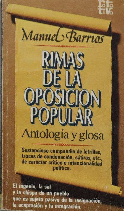 Rimas de la oposición popular (antología y glosa)...