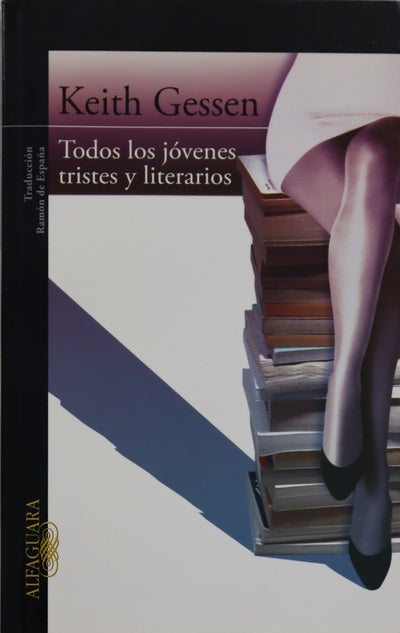 Todos los jóvenes tristes y literarios