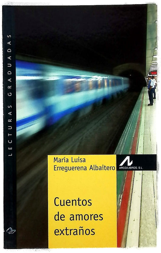 Cuentos de amores extraños