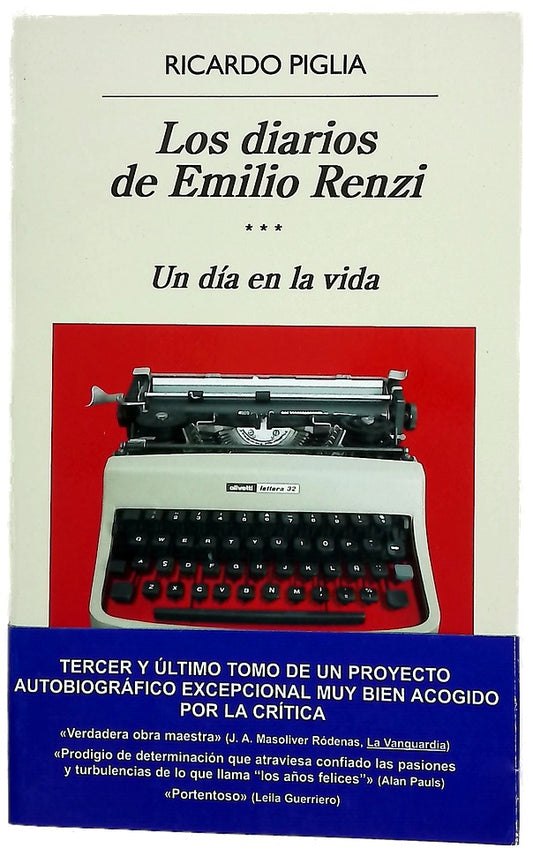 Los diarios de Emilio Renzi. Un dia en la vida