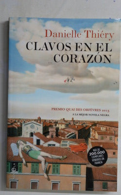 Clavos en el corazón
