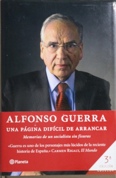 Una página difícil de arrancar : memorias de un socialista sin fisuras