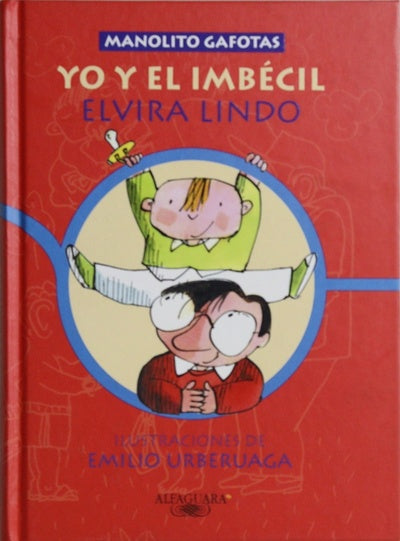 Yo y el imbécil