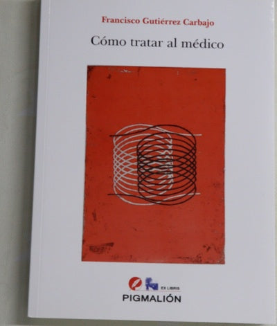 Cómo tratar al médico