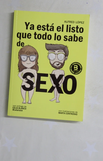 Ya está el listo que todo lo sabe de sexo