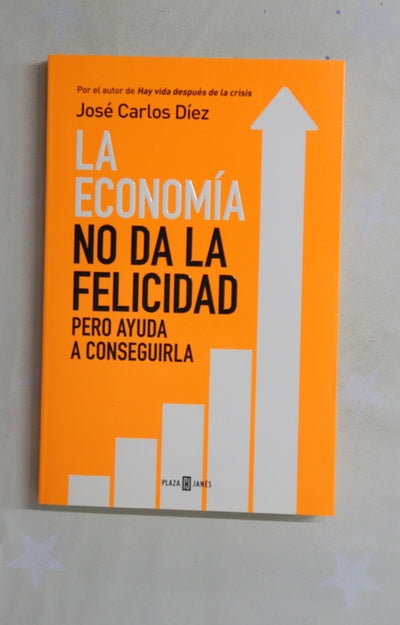 La economía no da la felicidad