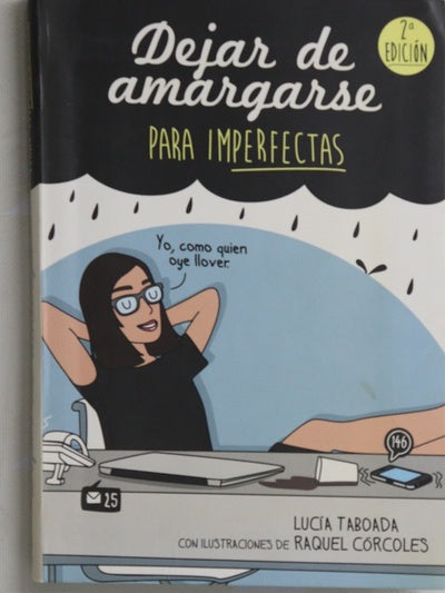 Dejar de amargarse para imperfectas