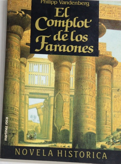 El complot de los faraones