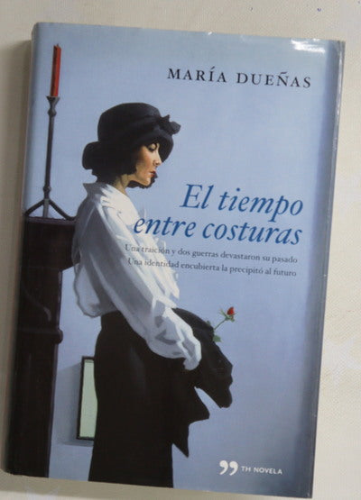 El tiempo entre costuras