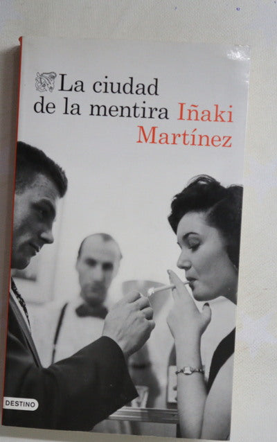La ciudad de la mentira