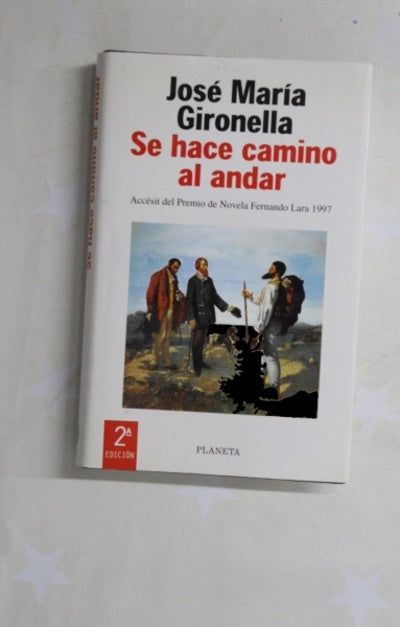 Se hace camino al andar