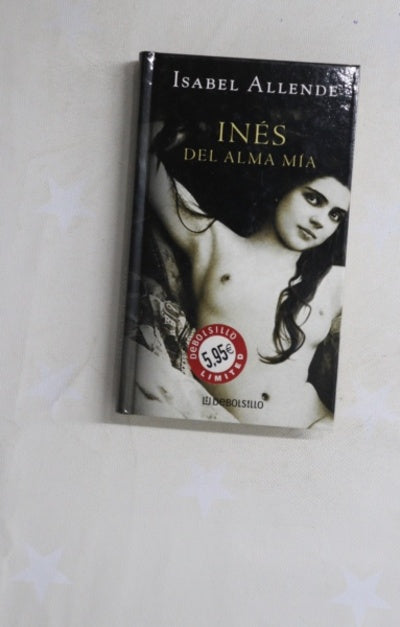 Inés del alma mía