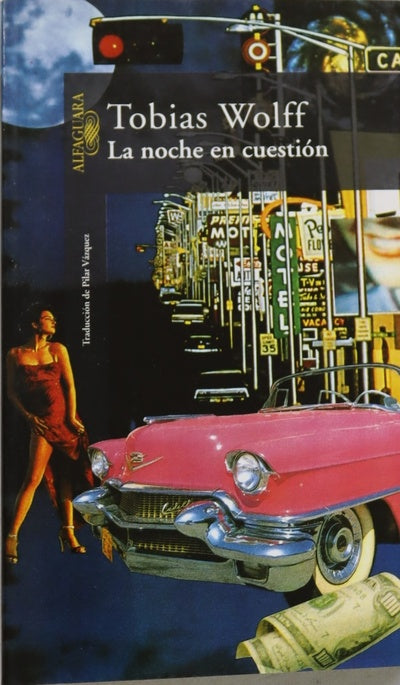 La noche en cuestión