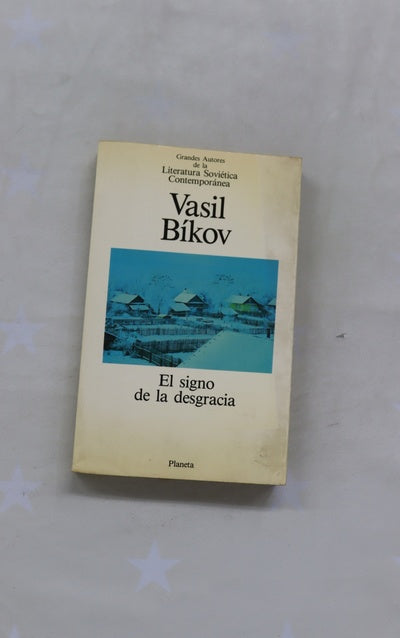 El signo de la desgracia