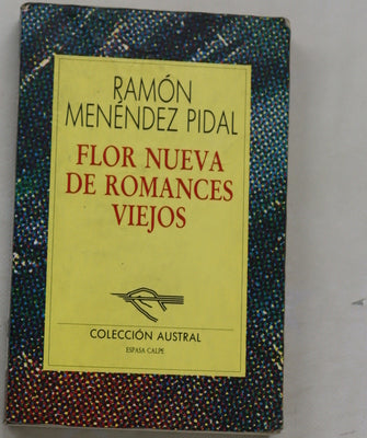 Flor nueva de romances viejos
