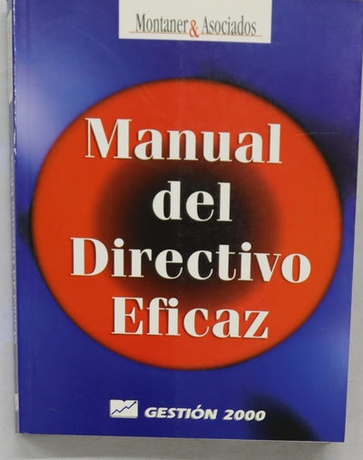 Manual del directivo eficaz