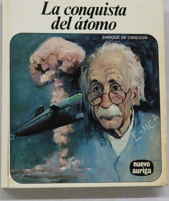 La conquista del átomo