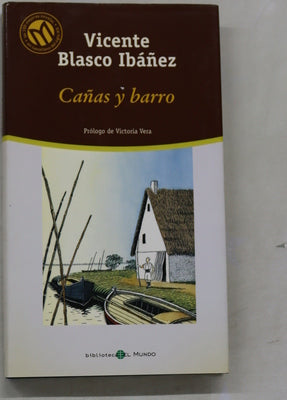 Cañas y barro