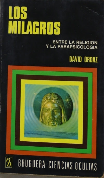Los milagros entre la religión y la parapsicología