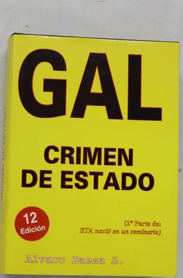 GAL. Crimen de Estado
