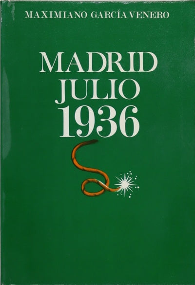 Madrid, Julio 1936