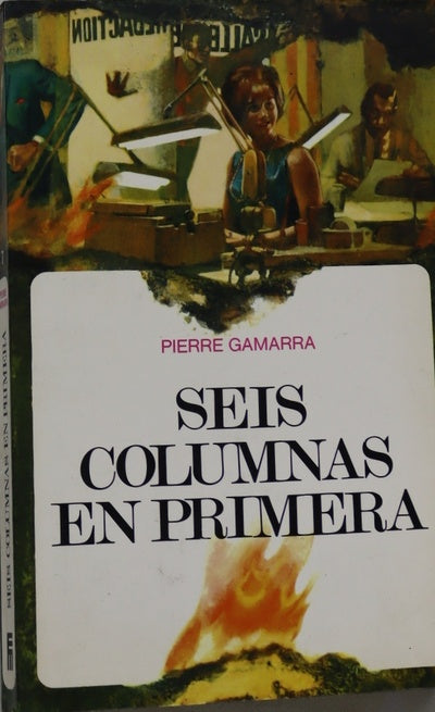 Seis columnas en primera Novela