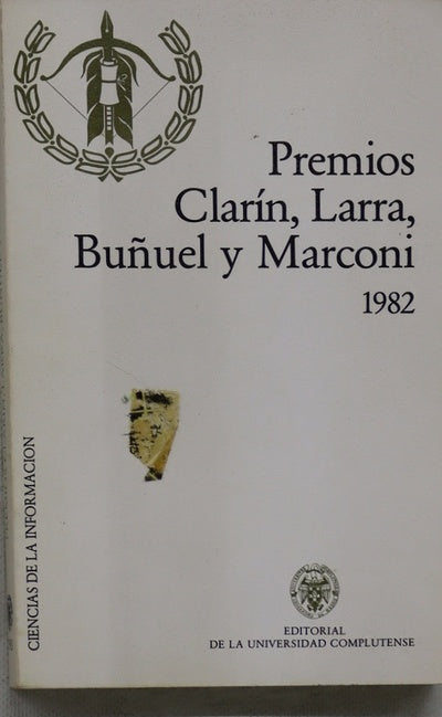 Premios Clarín, Larra, Buñuel y Marconi (1982)