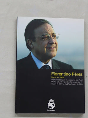Florentino Pérez. Discursos 00-0