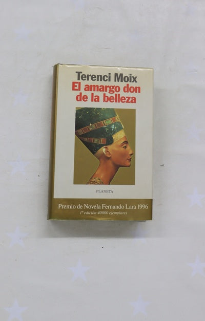 El amargo don de la belleza
