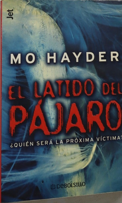 El latido del pájaro