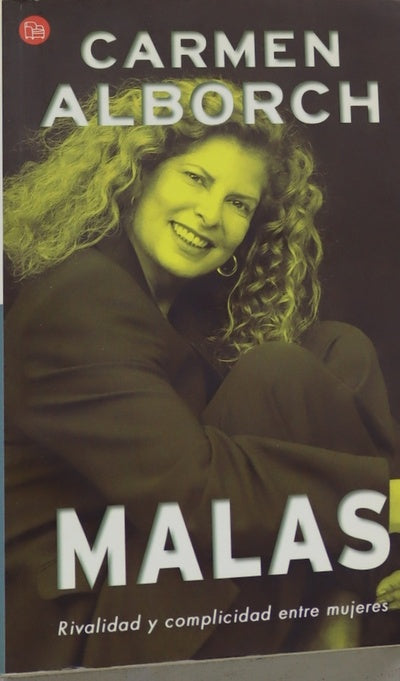 Malas rivalidad y complicidad entre mujeres