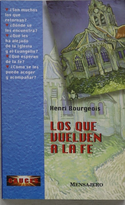 Los que vuelven a la fe