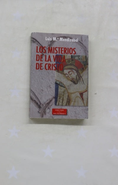 Los misterios de la vida de Cristo
