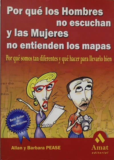 Porqué los hombres no escuchan y las mujeres no entienden los mapas