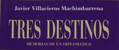 Tres destinos