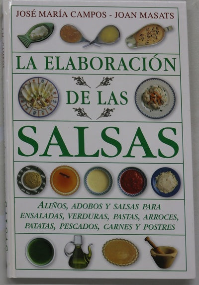 La elaboración de las salsas