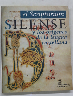 El scriptorium silense y los orígenes de la lengua castellana [exposición]