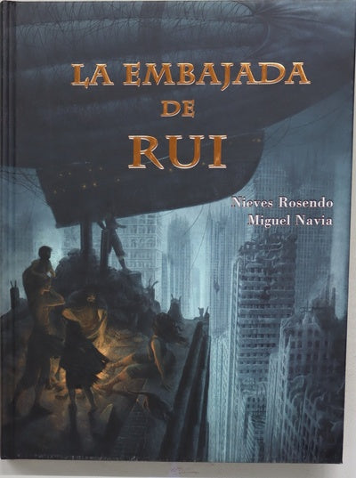 La embajada de Rui