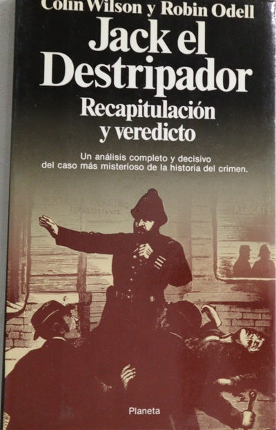 Jack el destripador, recapitulación y veredicto