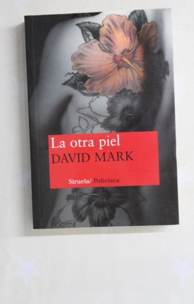 La otra piel : el segundo caso del sargento Aector McAvoy